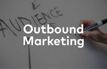 Outbound Marketing