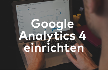 Google Analytics 4 einrichten